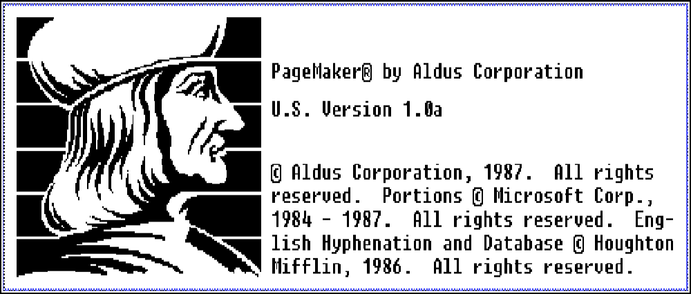 Adobe PageMaker version 1.0 splash screen 1987 Aldus PageMaker version 1.0 splash screen 1987