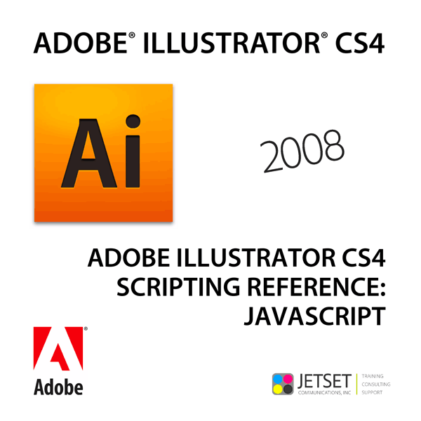 Adobe Illustrator JavaScript Reference Guide 2008